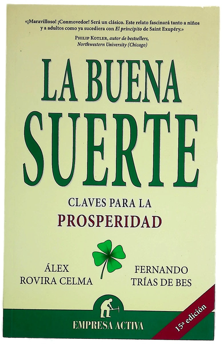 La buena suerte claves de la prosperidad