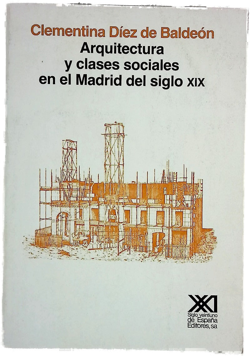 Arquitectura y clases sociales en el Madrid del siglo XIX