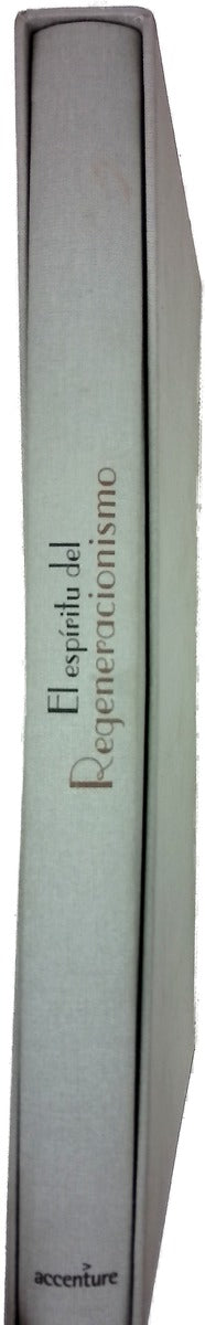 El espíritu del regeneracionismo