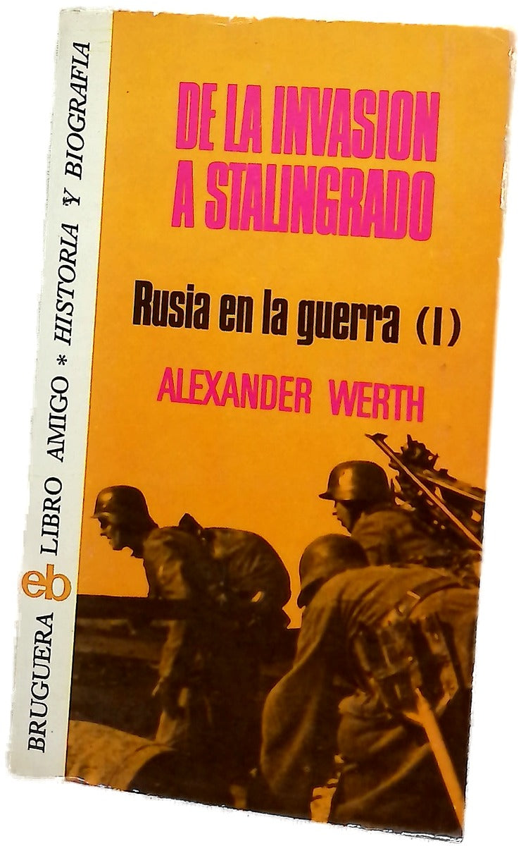 Rusia en la guerra (1941-1945)...