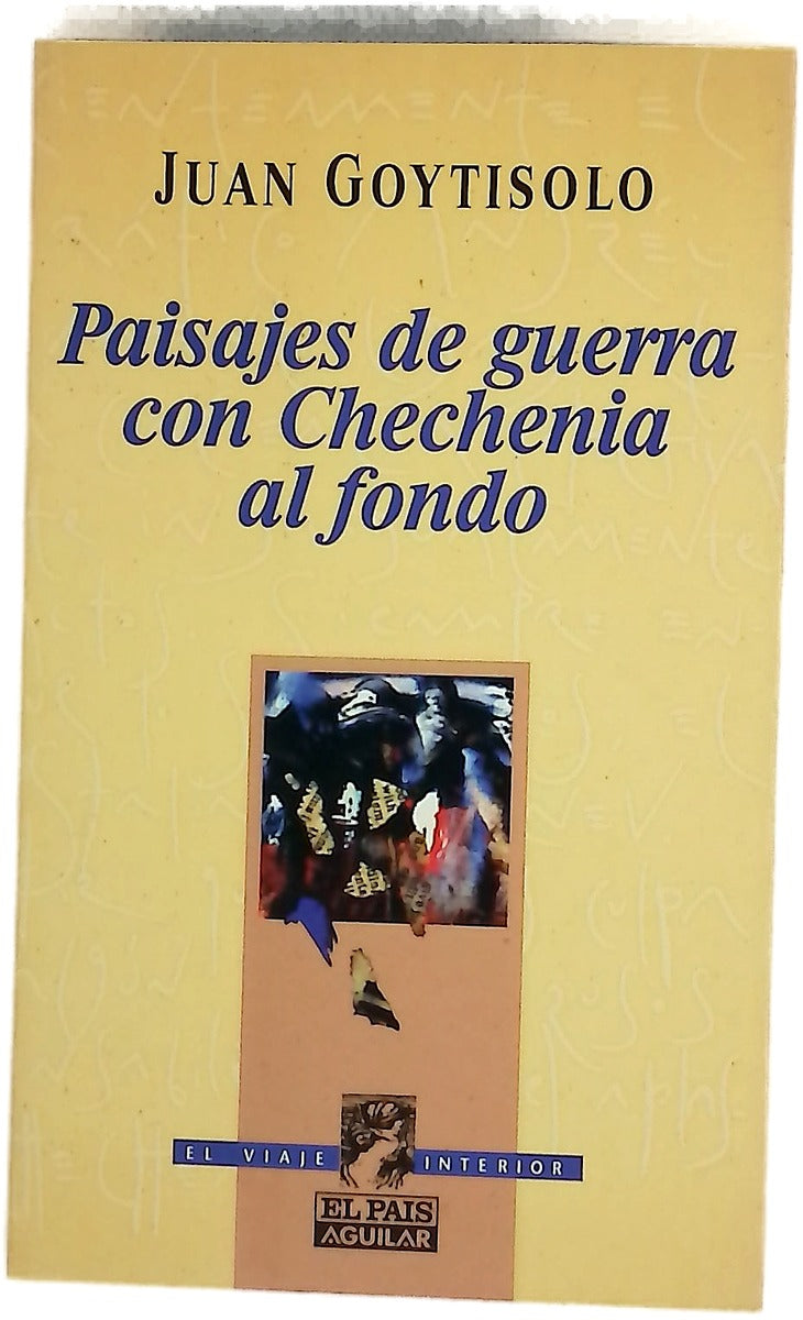 Paisajes de guerra con Chechenia al fondo