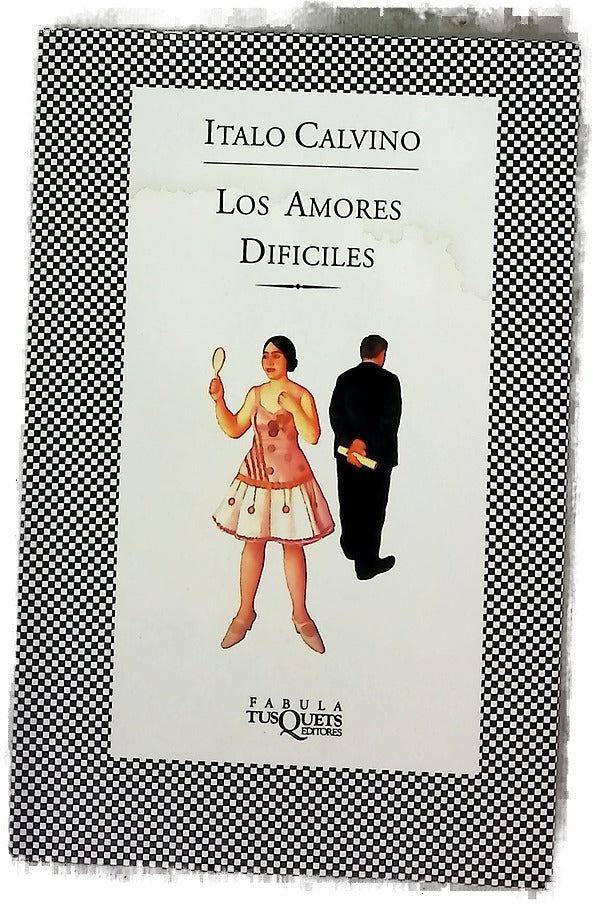 Los amores difíciles