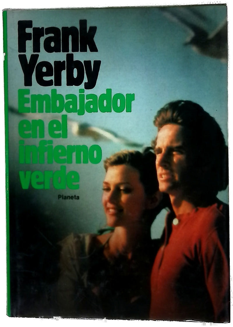Embajador en el infierno verde novela