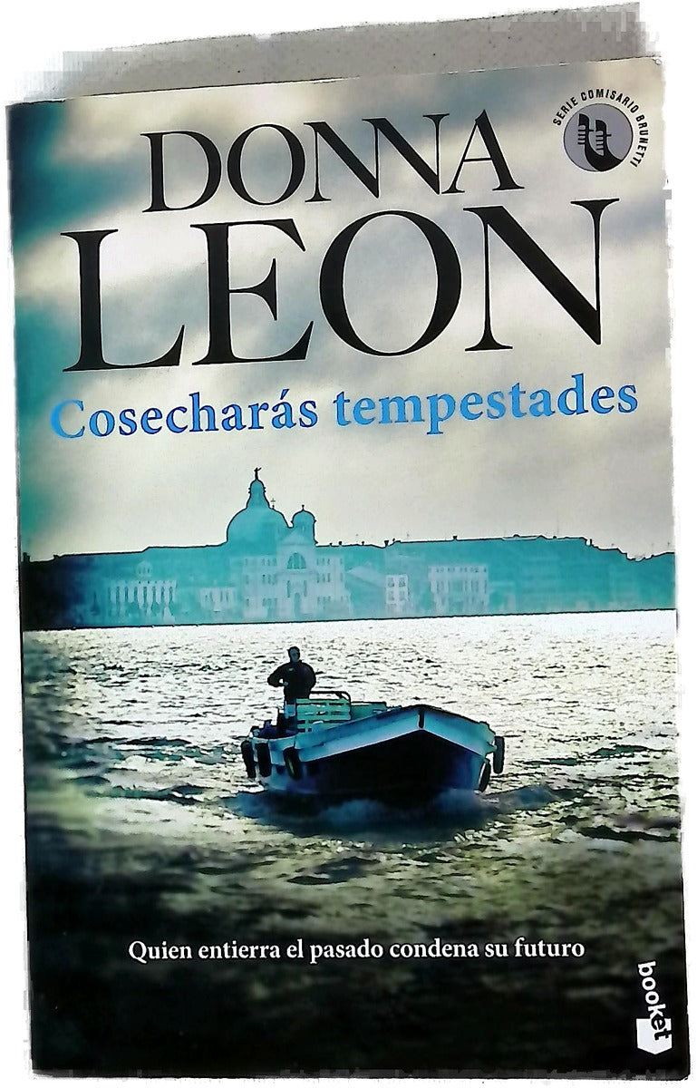 Cosecharás tempestades