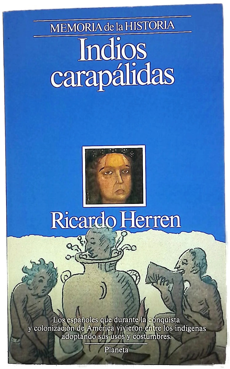 Indios carapálidas