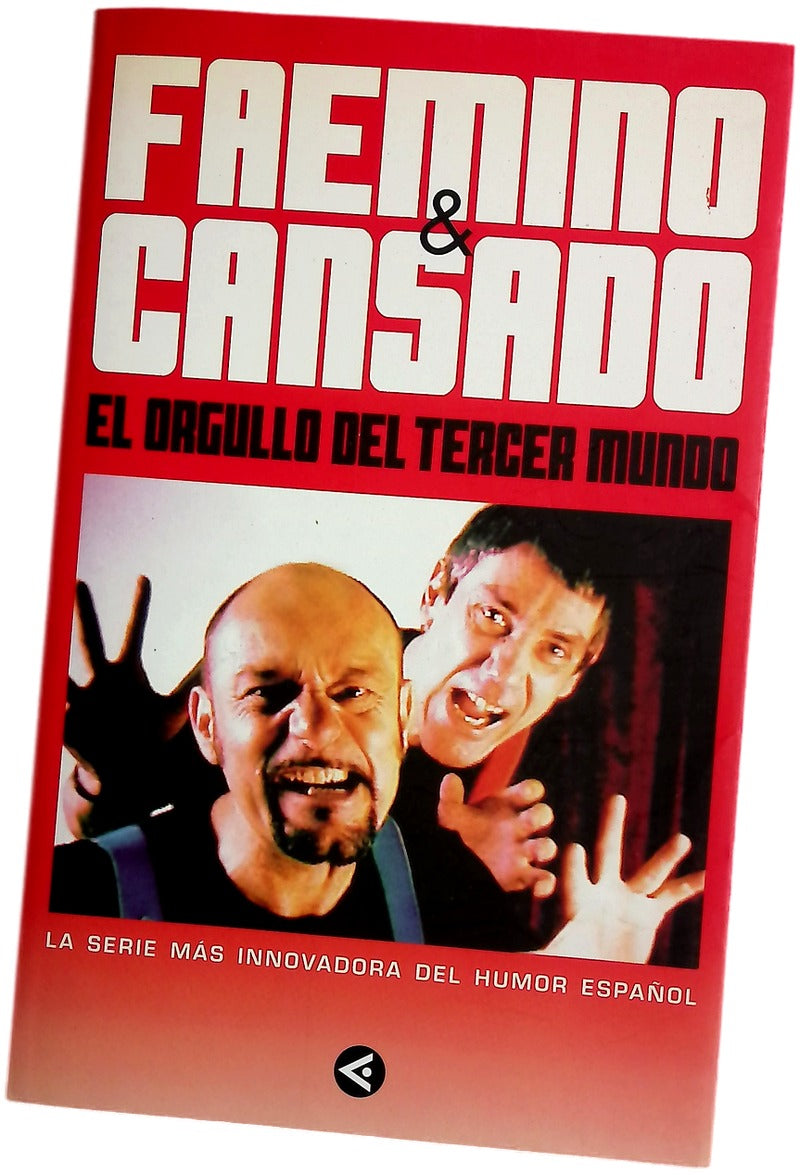 El orgullo del tercer mundo la serie más innovadora del humor español