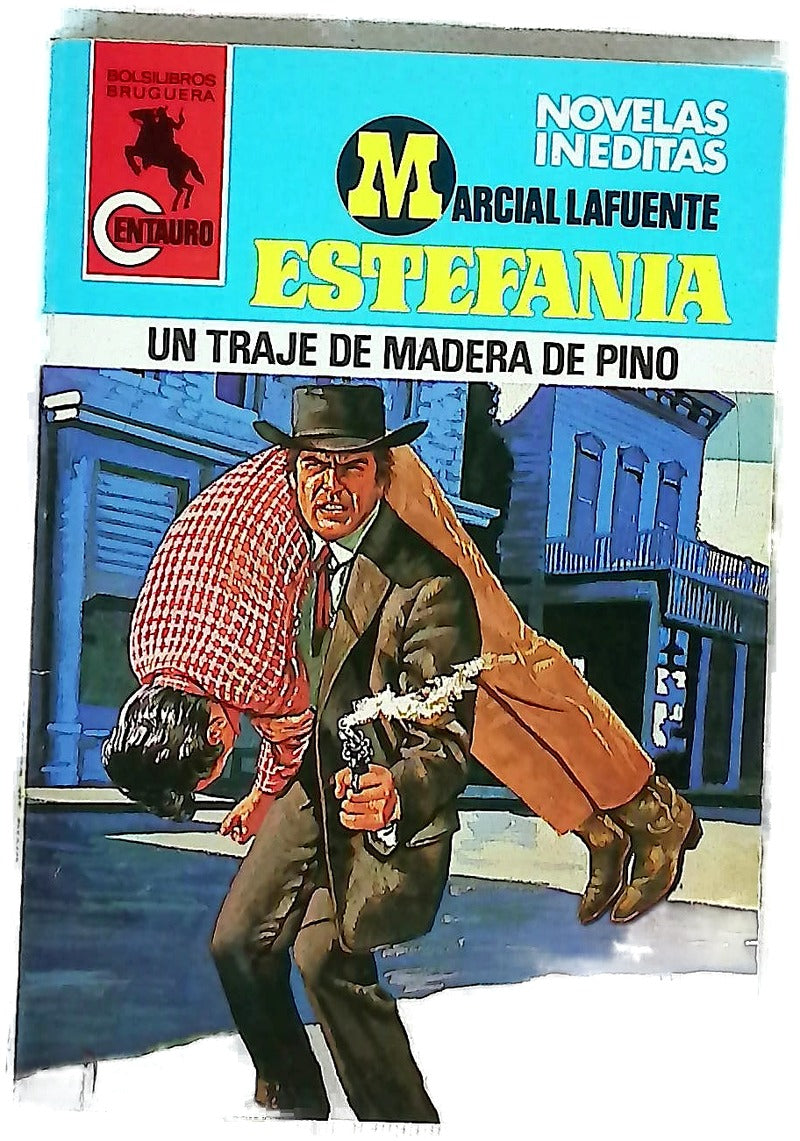 Novelas del oeste Un traje de madera de pino
