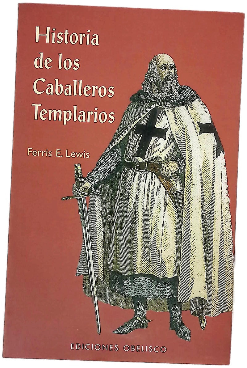 Historia de los caballeros templarios