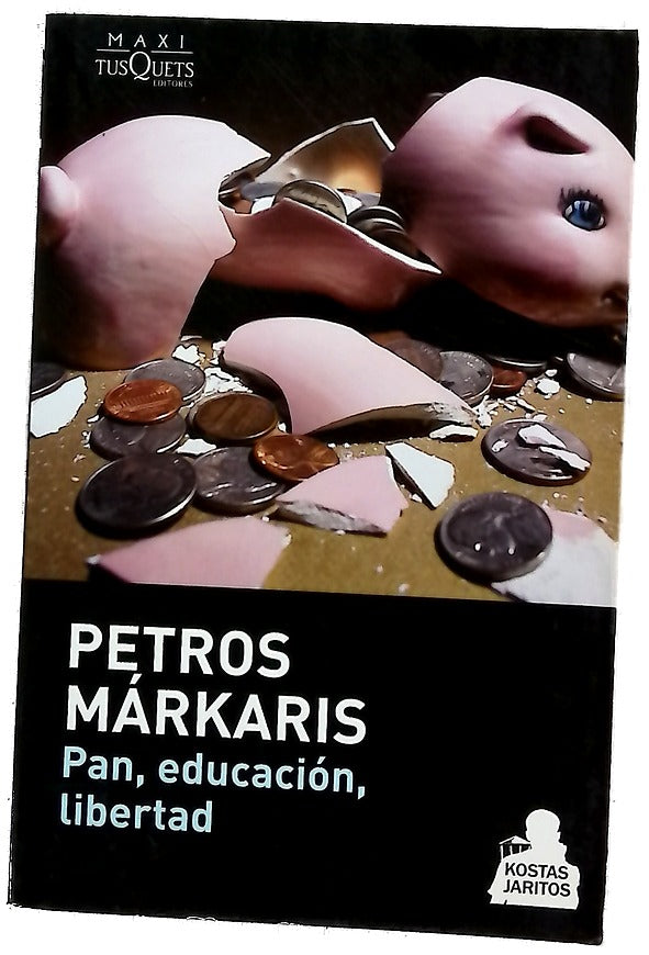 Pan, educación, libertad