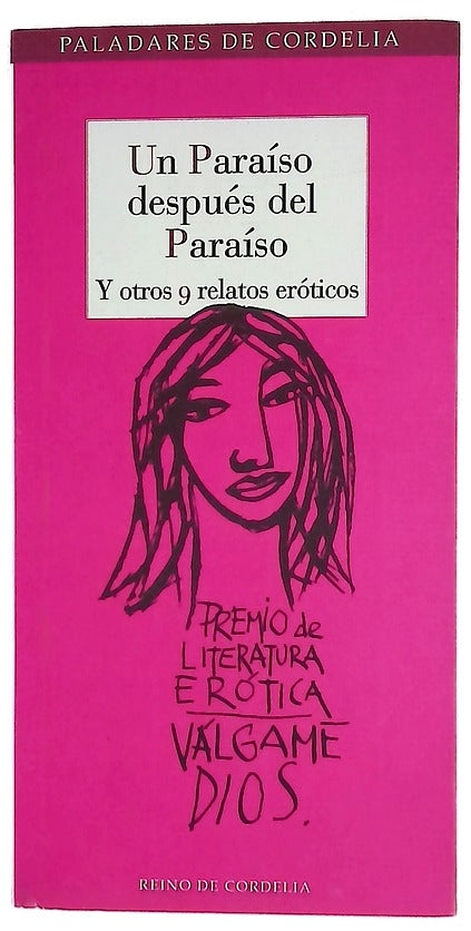 Un paraíso después del paraíso y otros 9 relatos eróticos