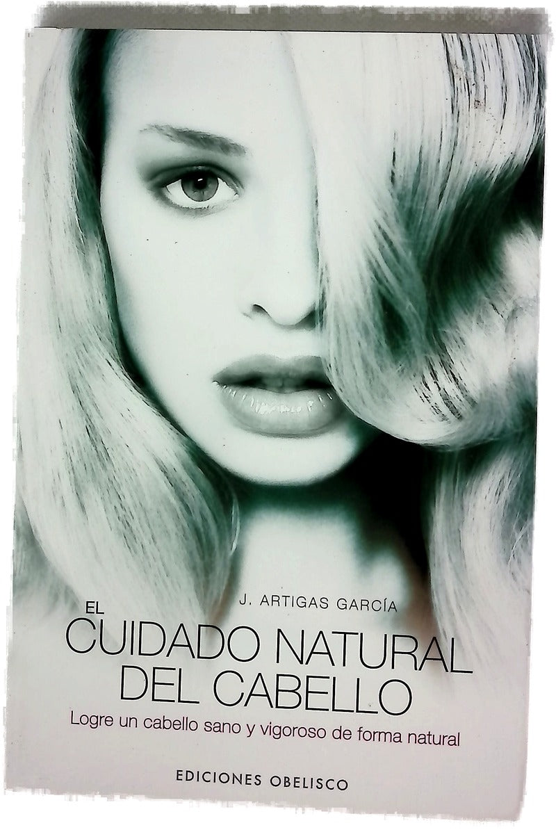El cuidado natural del cabello