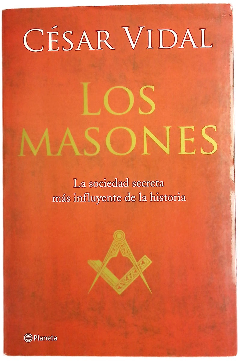 Los masones la sociedad secreta más influyente de la historia
