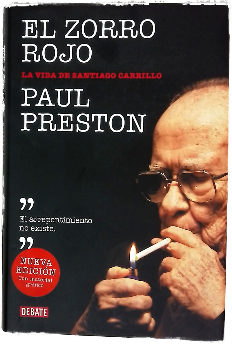 El zorro rojo : la vida de Santiago Carrillo
