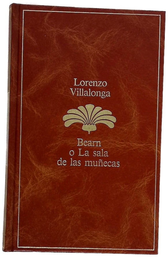 Bearn o La sala de las muñecas