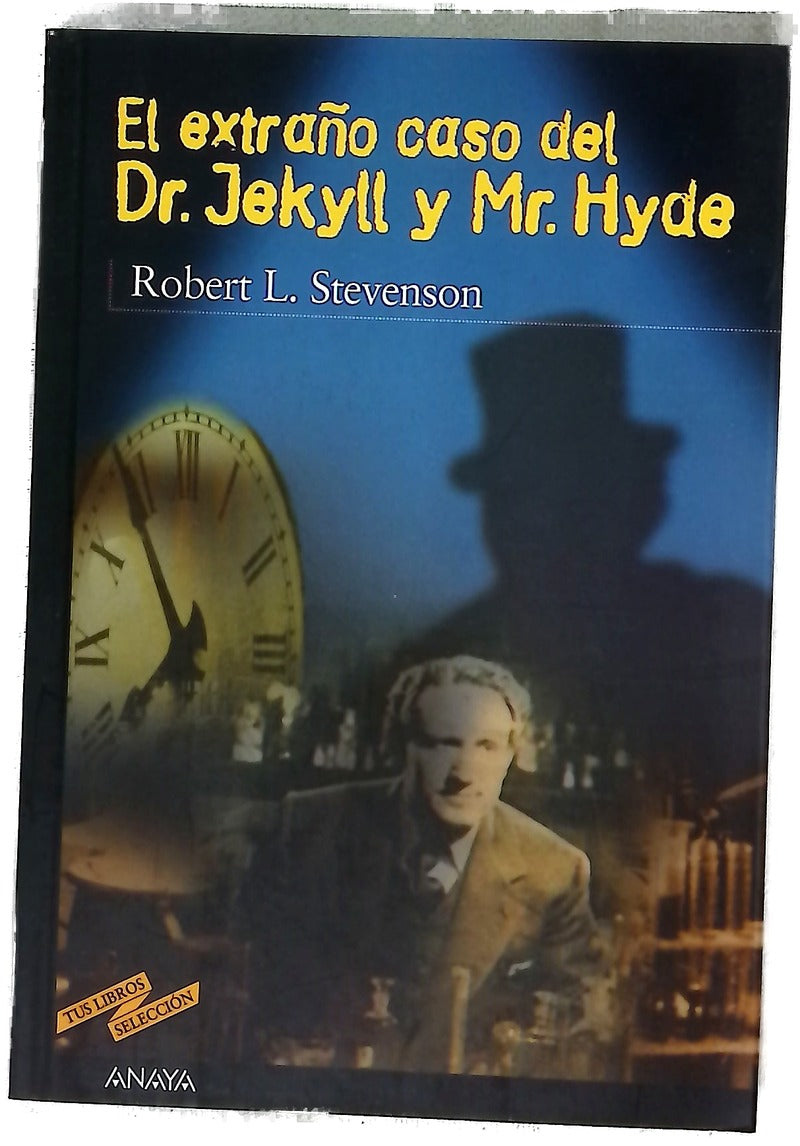 El extraño caso del Dr. Jekyll y Mr. Hyde