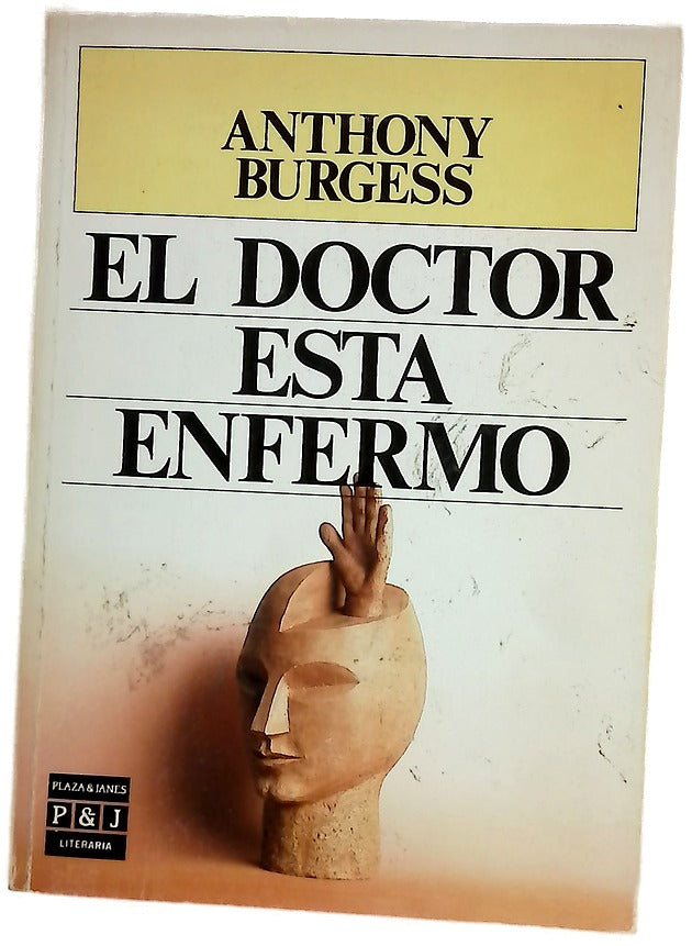El doctor está enfermo