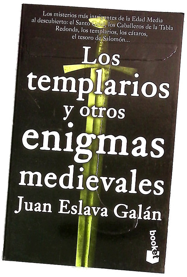 Los templarios y otros enigmas medievales