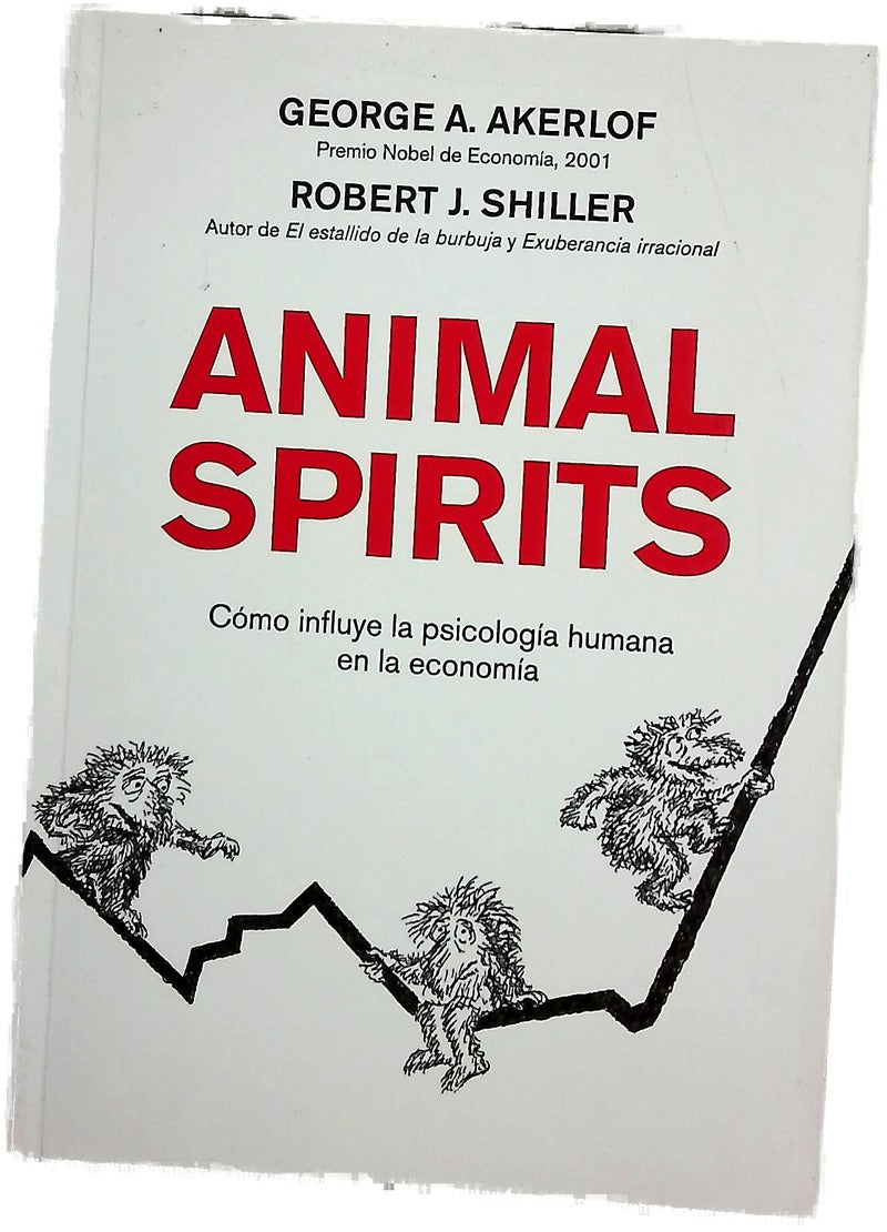 Animal spirits cómo influye la psicología humana en la economía
