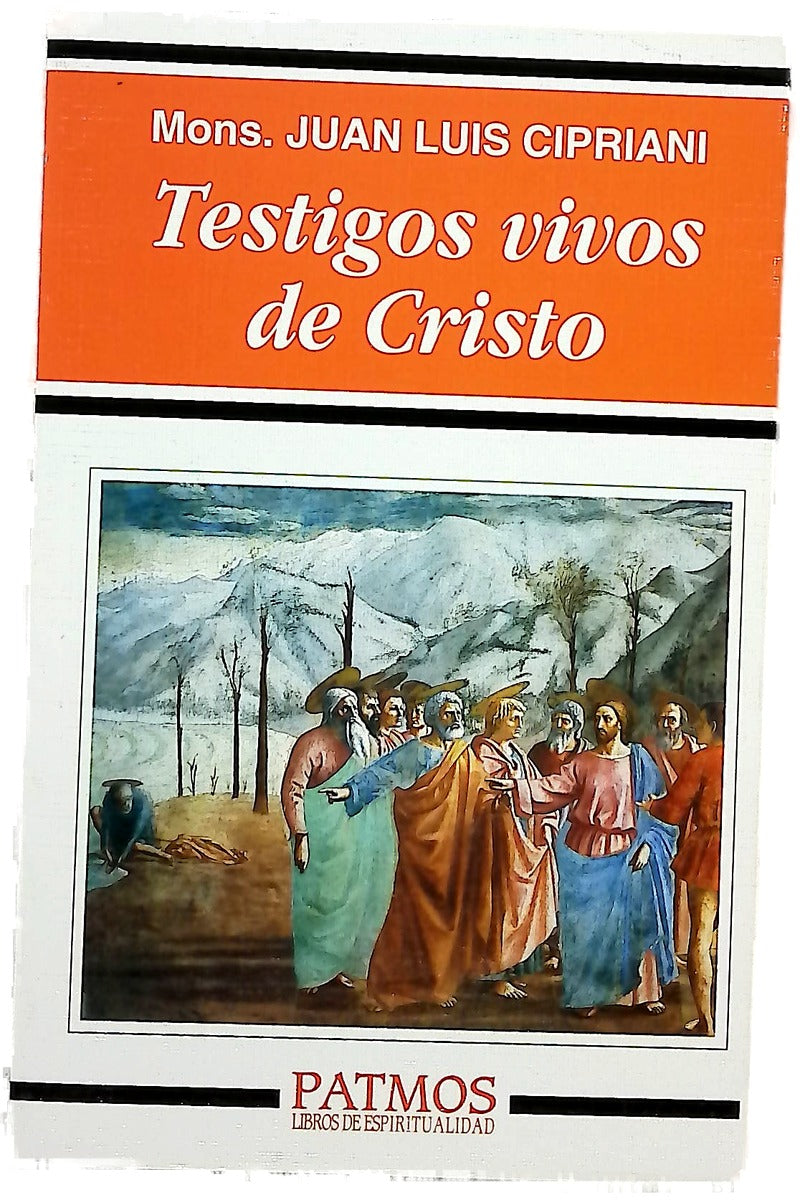 Testigos vivos de Cristo