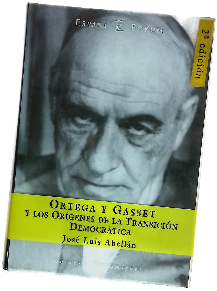 Ortega y Gasset y los orígenes de la transición democrática