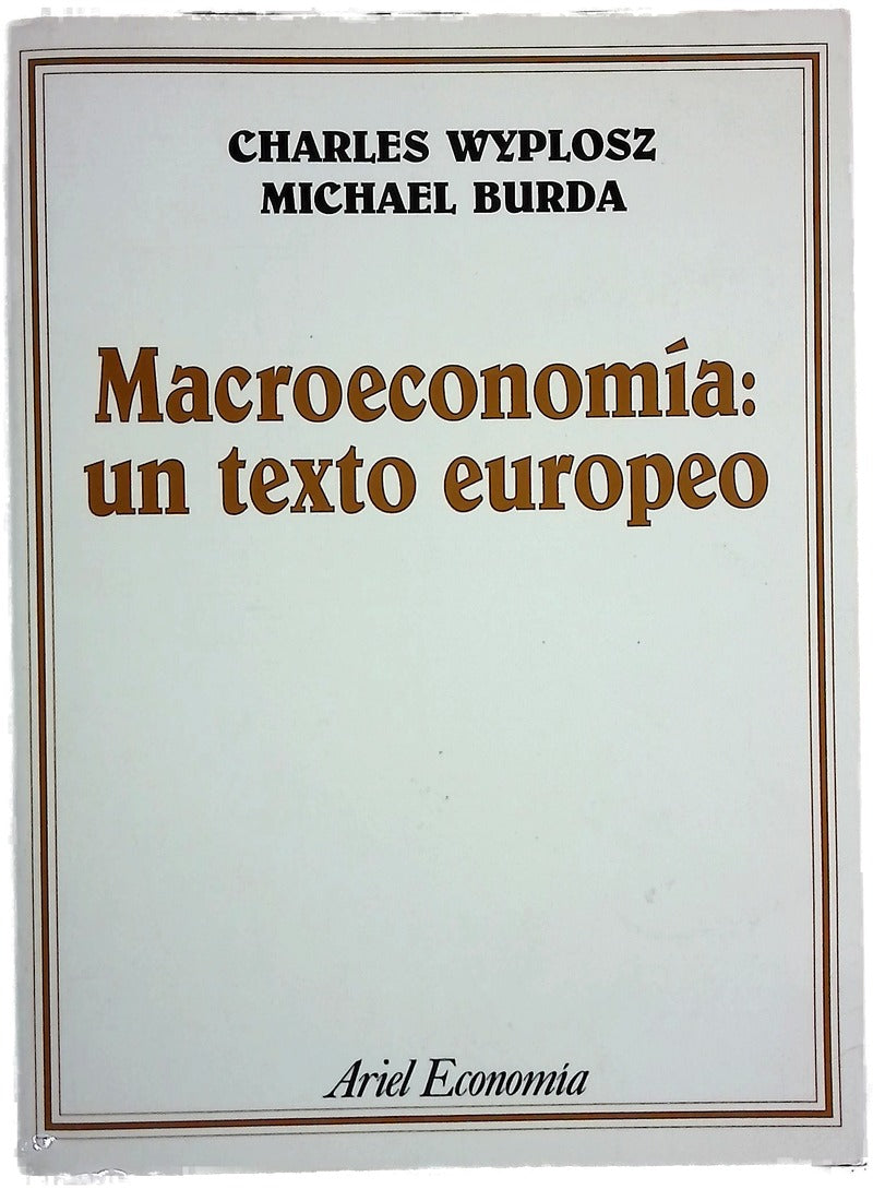 Macroeconomía un texto europeo