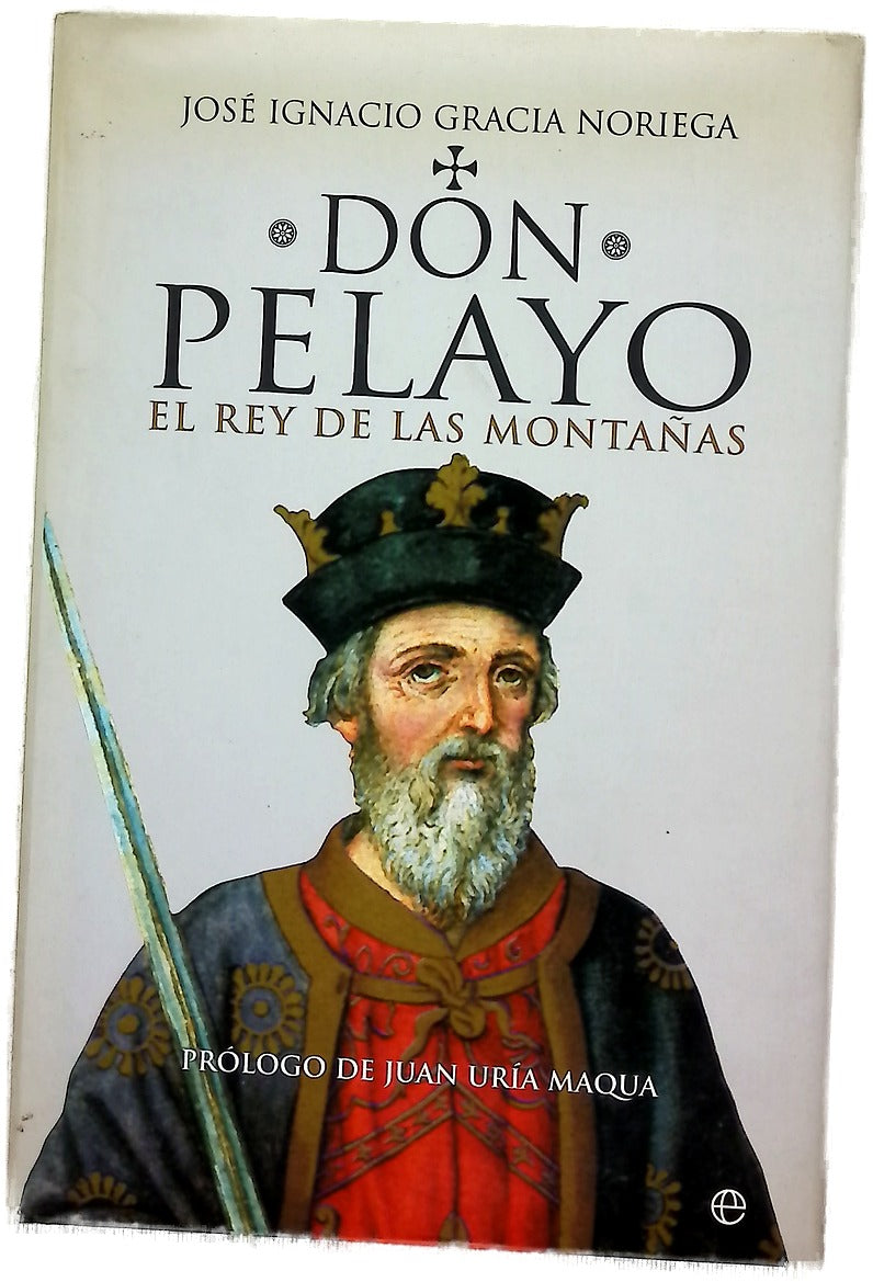Don Pelayo, el rey de las montañas