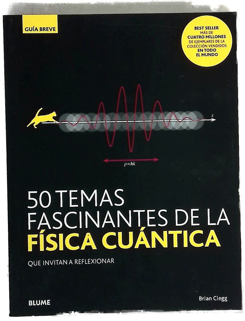 GB. 50 temas fascinantes de la física cuántica