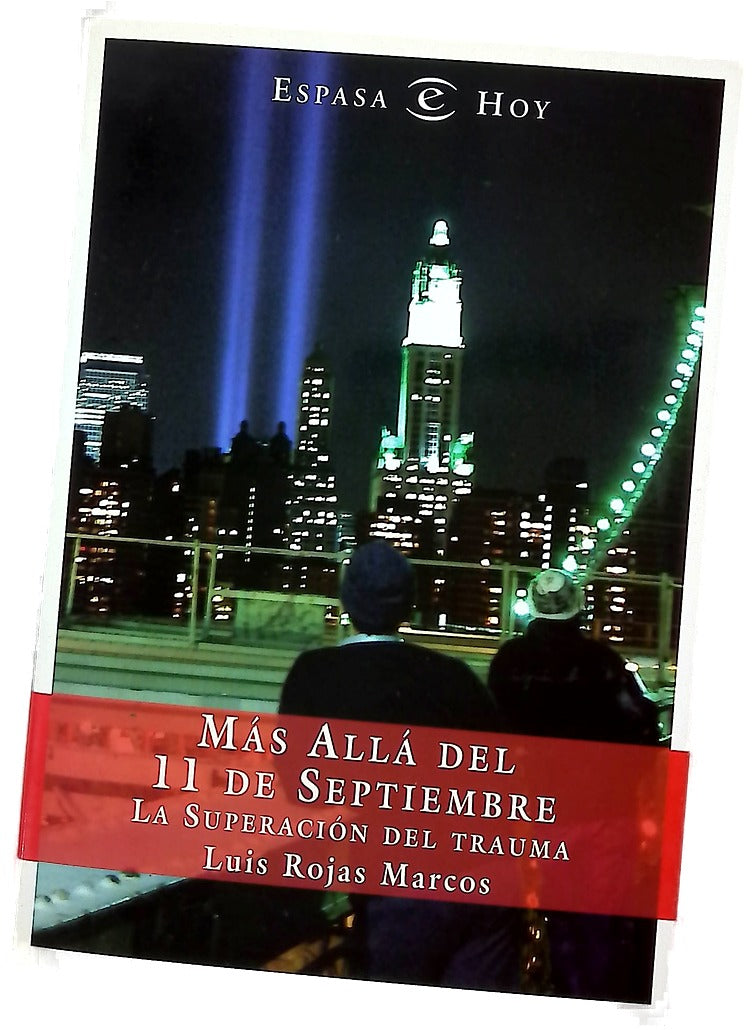 Más allá del 11 de septiembre la superación del trauma