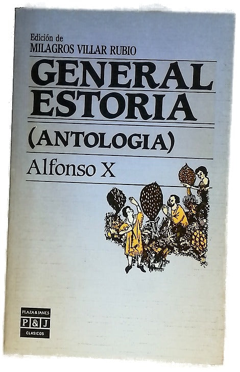 General Estoria : antología