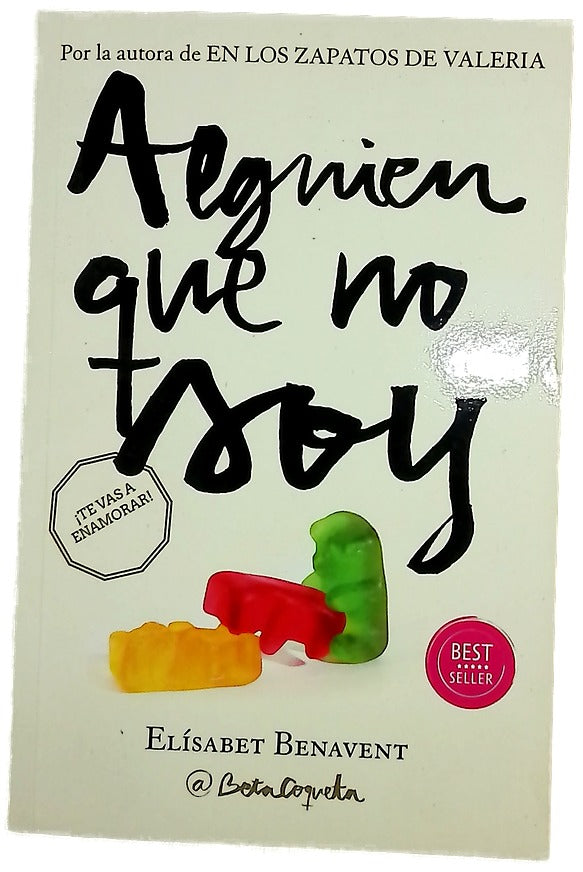 Alguien que no soy