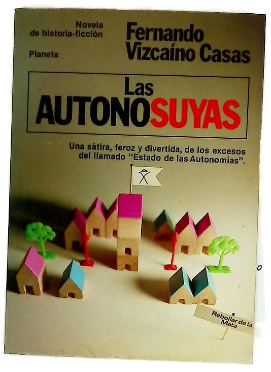 Las autonosuyas novela de historia-ficción