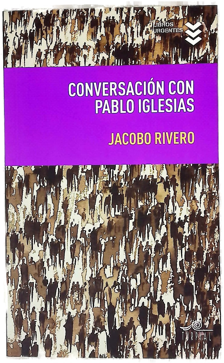 Conversación con Pablo Iglesias