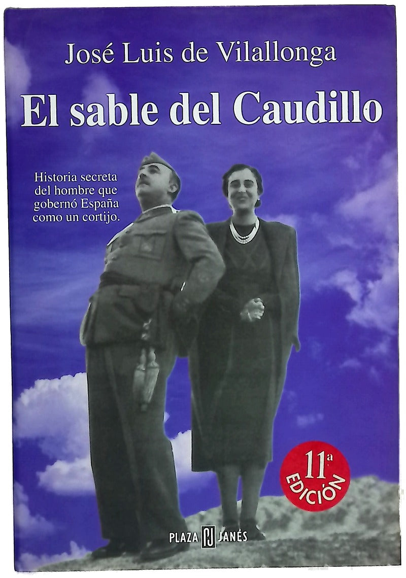 El sable del Caudillo