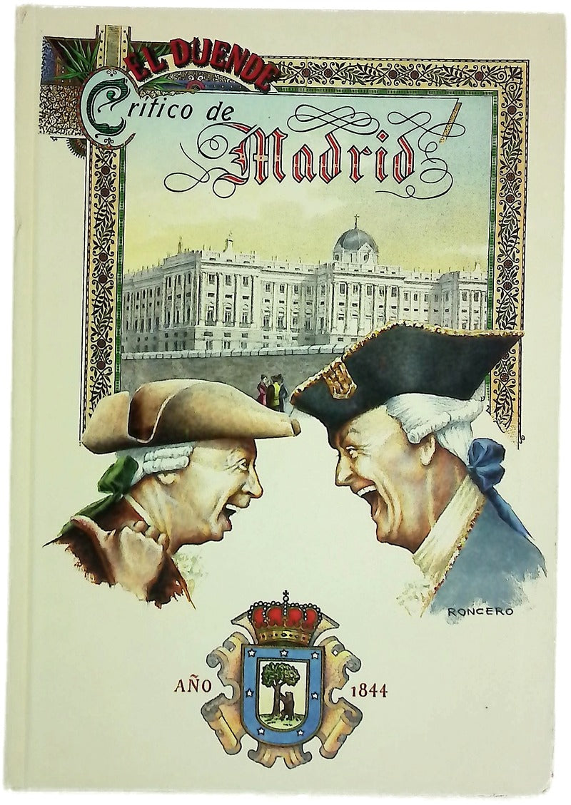 El Duende Crítico de Madrid obra histórica política del siglo pasado