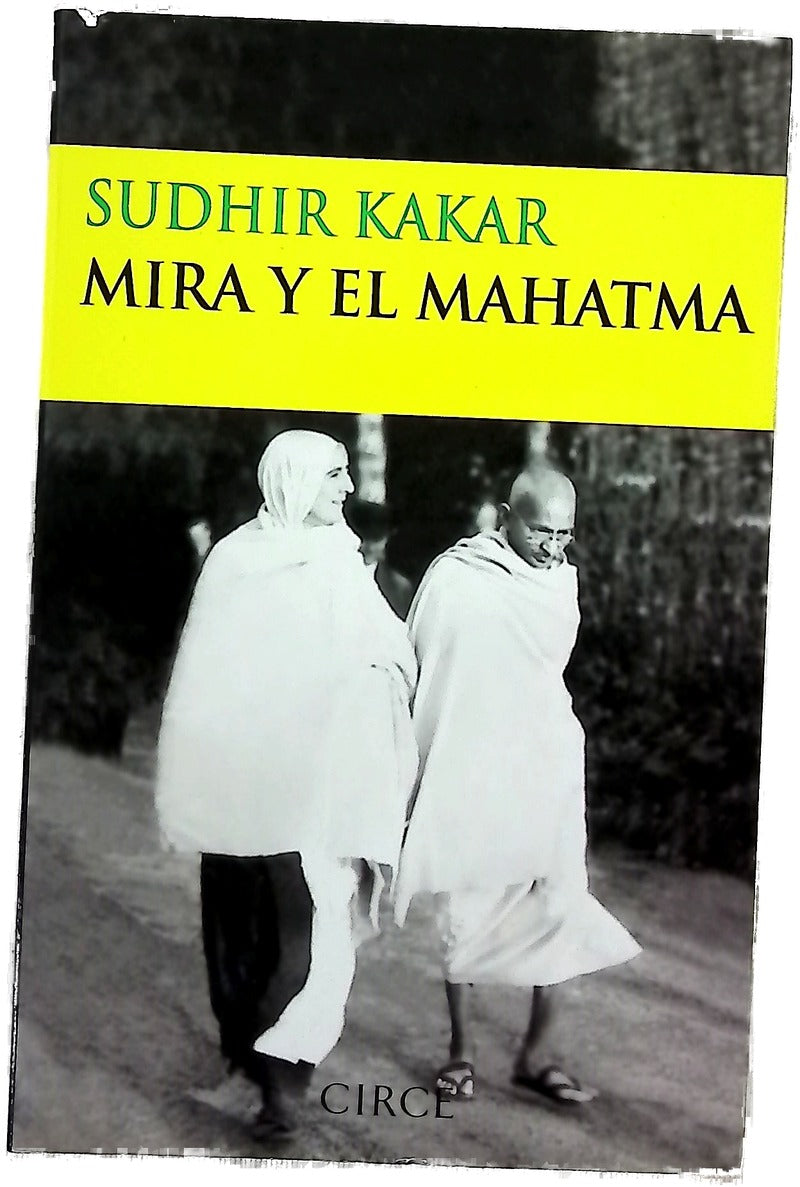 Mira y el Mahatma