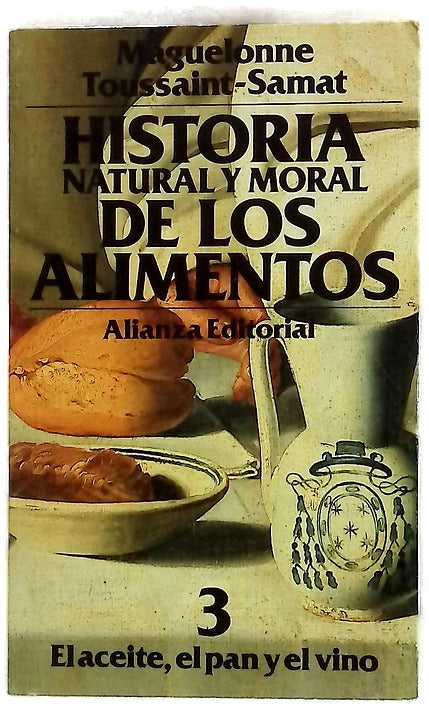 Historia Natural y Moral de Los Alimentos 3