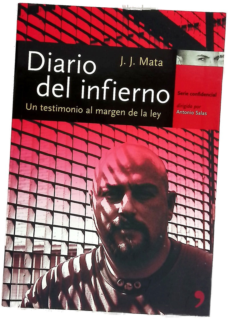 Diario del infierno un testimonio al margen de la ley