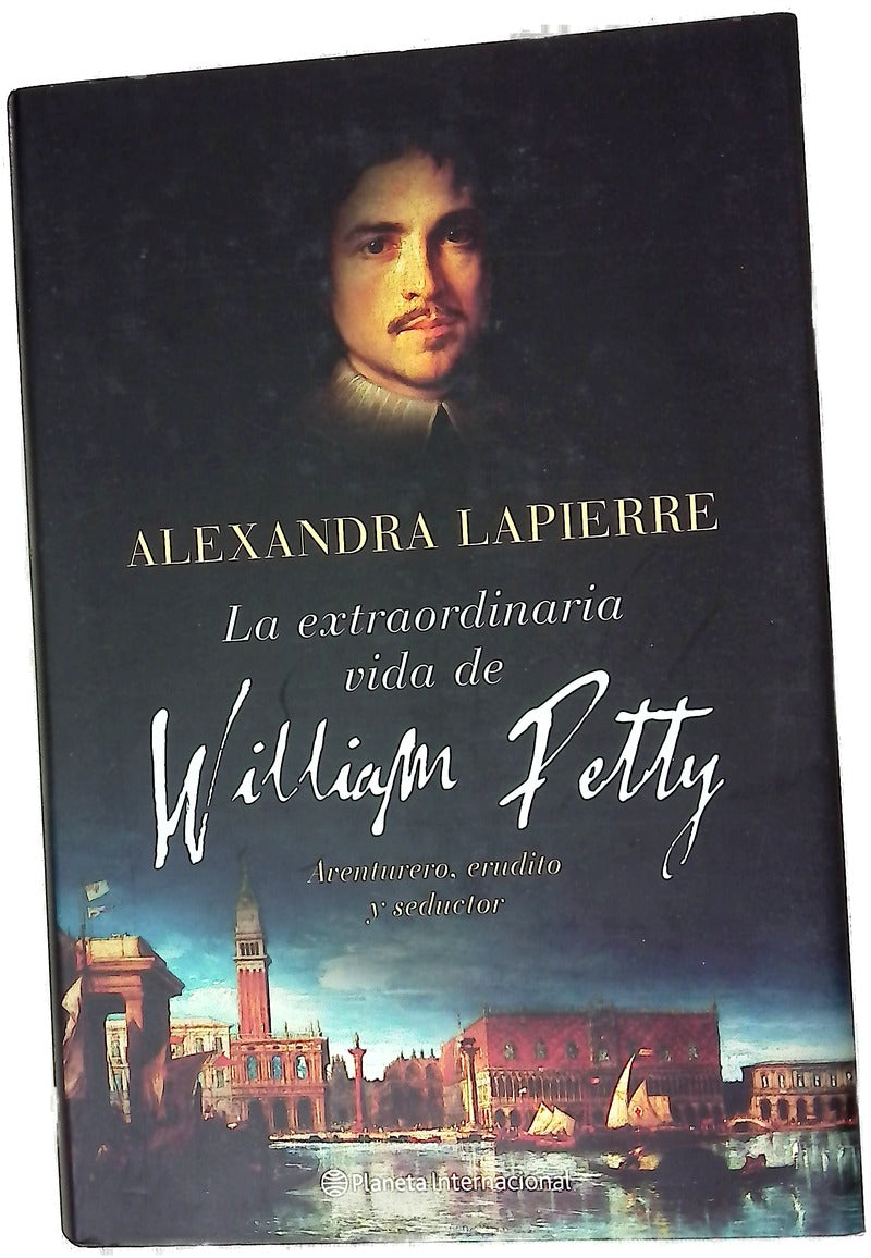 La extraordinaria vida de William Petty