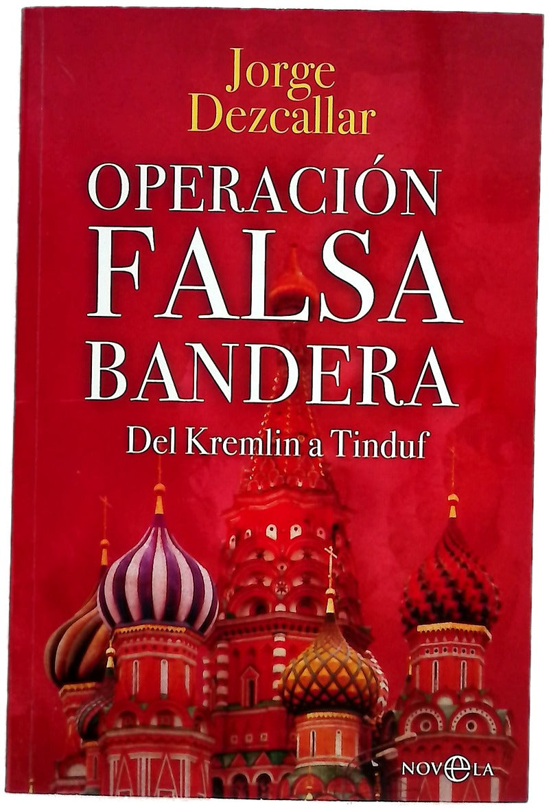 Operación Falsa bandera : del Kremlin a Tinduf