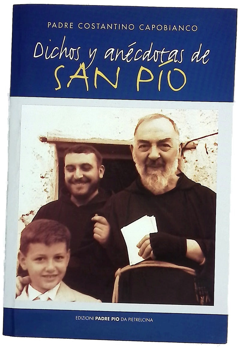 Dichos y anecdotas de San Pio