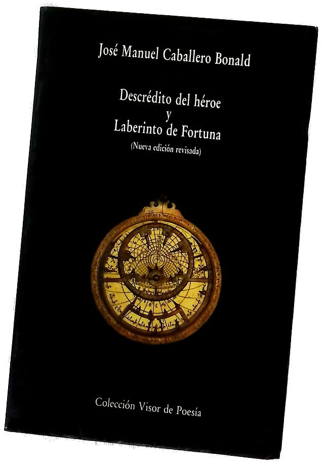 Descrédito del héroe y Laberinto de Fortuna