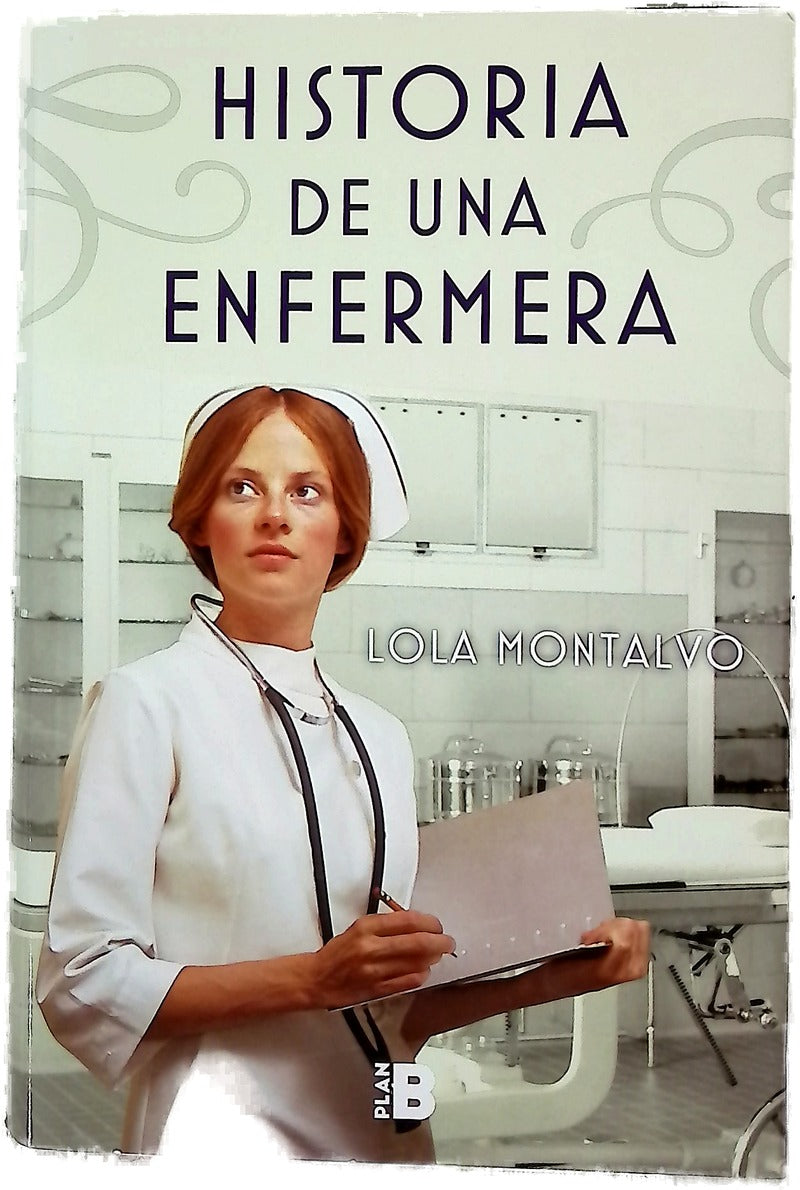 Historia de una enfermera