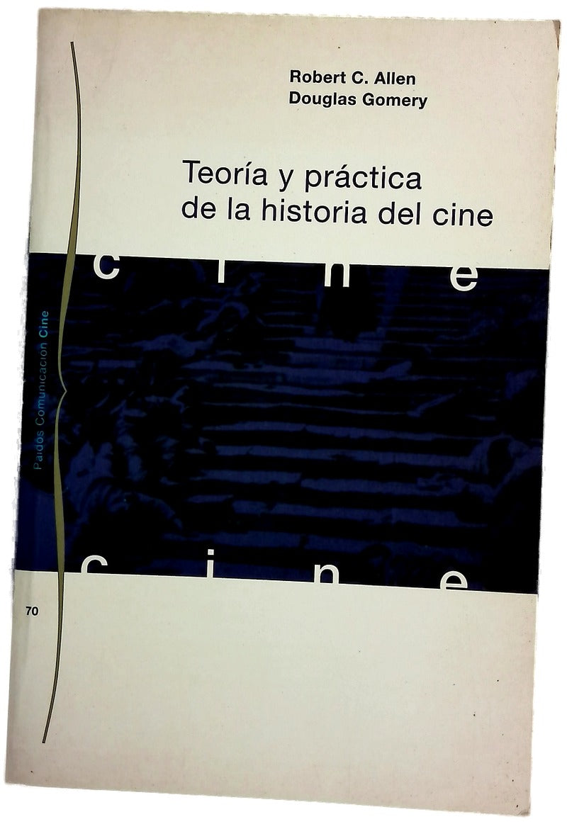 Teoría y práctica de la historia del cine