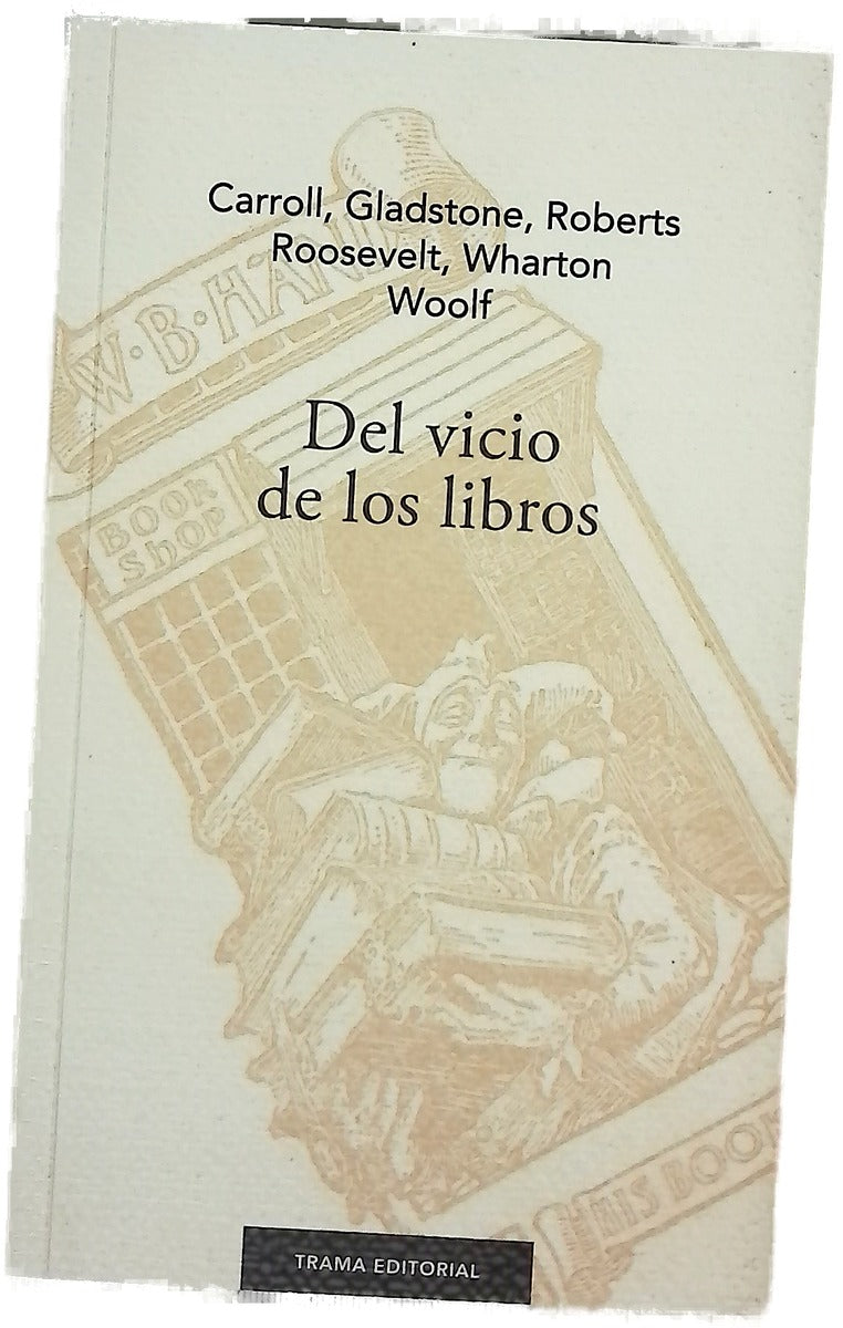 Del vicio de los libros