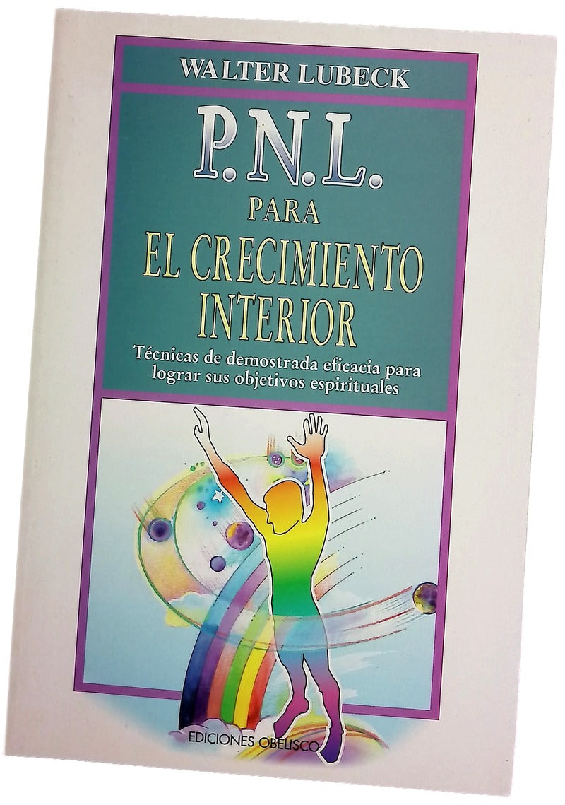 P.N.L. para el crecimiento interior