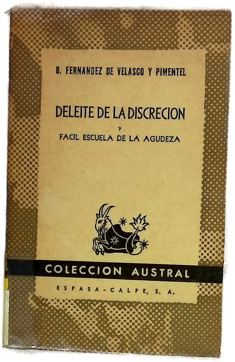 Deleite de la discreción y fácil escuela de la agudeza