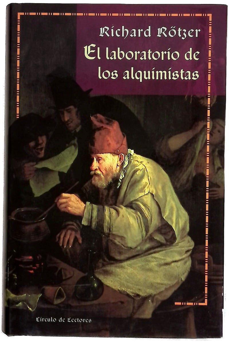 El laboratorio de los alquimistas