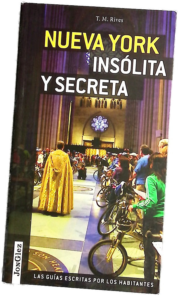 Nueva York Insolita y Secreta
