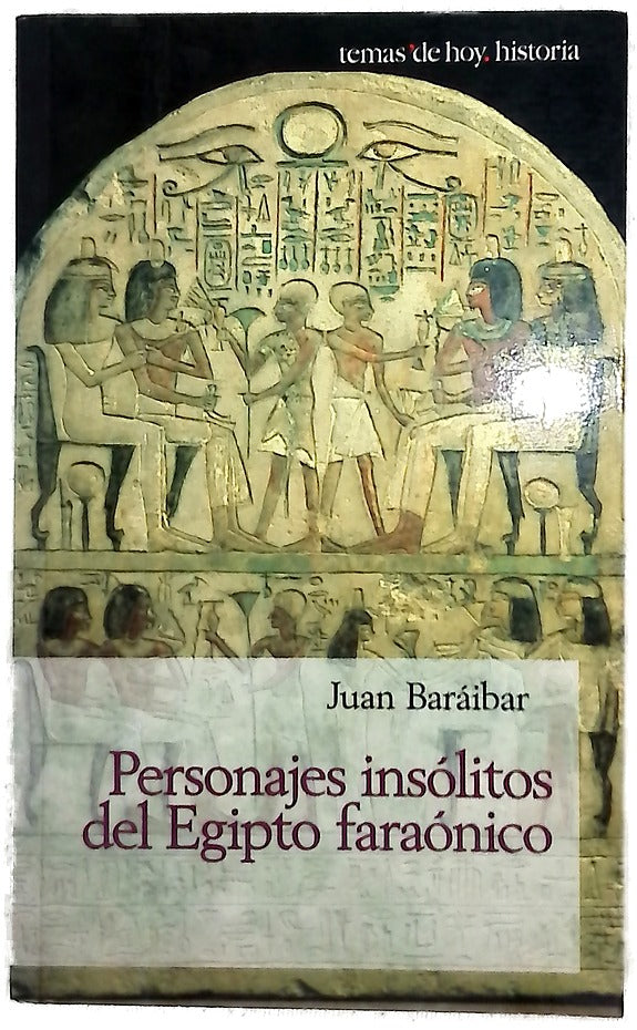 Personajes insólitos del Egipto faraónico