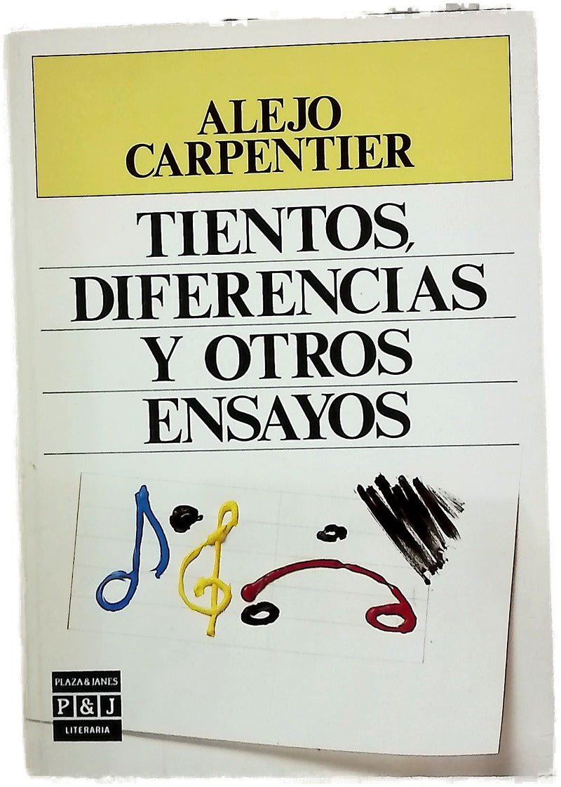 Tientos, diferencias y otros ensayos